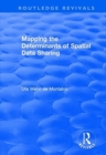 Mapping the Determinants of Spatial Data Sharing - Book