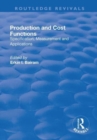 Production and Cost Functions : Specification, Measurement and Applications - Book