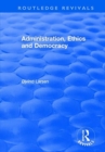 Administration, Ethics and Democracy - Book
