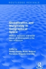 Globalization and Marginality in Geographical Space : Political, Economic and Social Issues of Development at the Dawn of New Millennium - Book