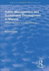 Public Management and Sustainable Development in Nigeria : Military-Bureaucracy Relationship - Book