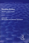 Bending Bodies : Volume 2 - Book