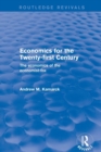 Economics for the Twenty-first Century: The Economics of the Economist-fox : The Economics of the Economist-fox - Book