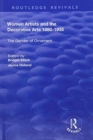 Women Artists and the Decorative Arts 1880-1935 : The Gender of Ornament - Book