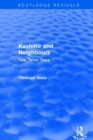 Kashmir and Neighbours : Tale, Terror, Truce - Book