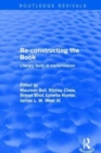 Re-Constructing the Book : Literary Texts in Transmission - Book