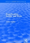 Post-Fordism, Gender and Work - Book