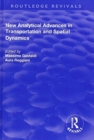 New Analytical Advances in Transportation and Spatial Dynamics - Book