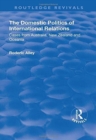 The Domestic Politics of International Relations : Cases from Australia, New Zealand and Oceania - Book