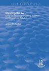 Clearing the Air : European Advances in Tackling Acid Rain and Atmospheric Pollution - Book