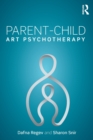 Parent-Child Art Psychotherapy - Book
