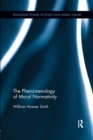 The Phenomenology of Moral Normativity - Book