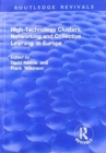 High-technology Clusters, Networking and Collective Learning in Europe - Book