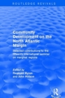 Community Development on the North Atlantic Margin : Selected Contributions to the Fifteenth International Seminar on Marginal Regions - Book