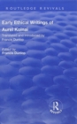 Early Ethical Writings of Aurel Kolnai - Book