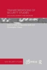 Transformations of Security Studies : Dialogues, Diversity and Discipline - Book
