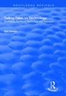 Telling Tales on Technology : Qualitative Studies of Technology and Education - Book
