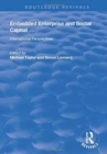 Embedded Enterprise and Social Capital : International Perspectives - Book