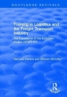 Training in Logistics and the Freight Transport Industry : The Experience of the European Project ADAPT-FIT - Book