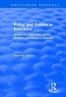 Policy and Politics in Education : Sponsored Grant-maintained Schools and Religious Diversity - Book