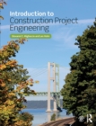 Introduction to Construction Project Engineering - Book