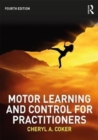 Motor Learning and Control for Practitioners - Book