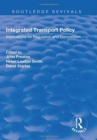 Integrated Transport Policy : Implications for Regulation and Competition - Book