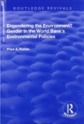 Engendering the Environment? Gender in the World Bank's Environmental Policies - Book