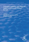 Transition, Cohesion and Regional Policy in Central and Eastern Europe - Book