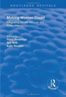 Making Women Count : Integrating gender into law and policy-making - Book