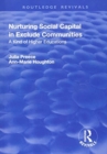 Nurturing Social Capital in Excluded Communities : A Kind of Higher Education - Book