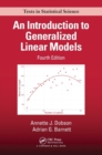An Introduction to Generalized Linear Models - Book