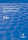 Sustainable Development and Geographical Space : Issues of Population, Environment, Globalization and Education in Marginal Regions - Book