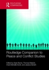 Routledge Companion to Peace and Conflict Studies - Book