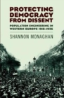 Protecting Democracy from Dissent: Population Engineering in Western Europe 1918-1926 - Book