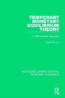 Temporary Monetary Equilibrium Theory : A Differentiable Approach - Book