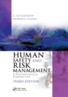 Human Safety and Risk Management : A Psychological Perspective, Third Edition - Book