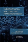 Hydrogenation with Low-Cost Transition Metals - Book