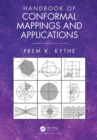 Handbook of Conformal Mappings and Applications - Book