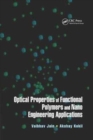 Optical Properties of Functional Polymers and Nano Engineering Applications - Book