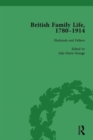 British Family Life, 1780-1914, Volume 2 - Book
