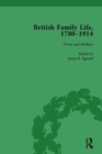 British Family Life, 1780-1914, Volume 3 - Book