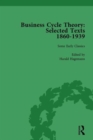 Business Cycle Theory, Part I Volume 1 : Selected Texts, 1860-1939 - Book