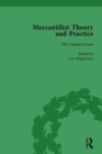 Mercantilist Theory and Practice Vol 3 : The History of British Mercantilism - Book