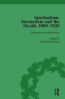 Spiritualism, Mesmerism and the Occult, 1800-1920 Vol 3 - Book