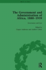The Government and Administration of Africa, 1880-1939 Vol 2 - Book