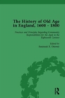 The History of Old Age in England, 1600-1800, Part II vol 6 - Book