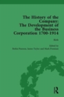 The History of the Company, Part I Vol 1 : Development of the Business Corporation, 1700-1914 - Book