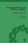 The Selected Works of Delarivier Manley Vol 4 - Book