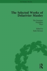 The Selected Works of Delarivier Manley Vol 5 - Book